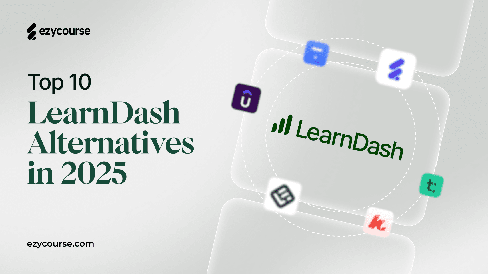 10 Powerful LearnDash Alternatives in 2025
