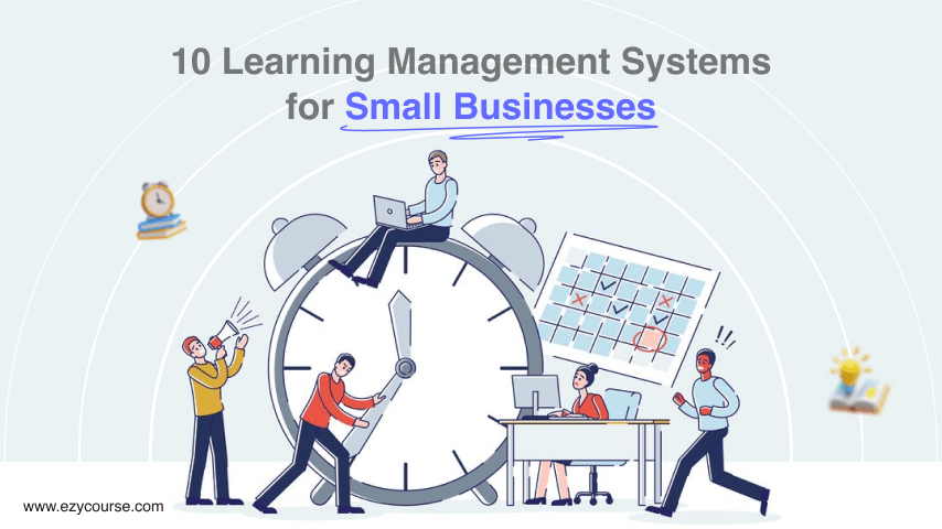 10 Best Easy-to-Use Learning Management Systems for Small Businesses