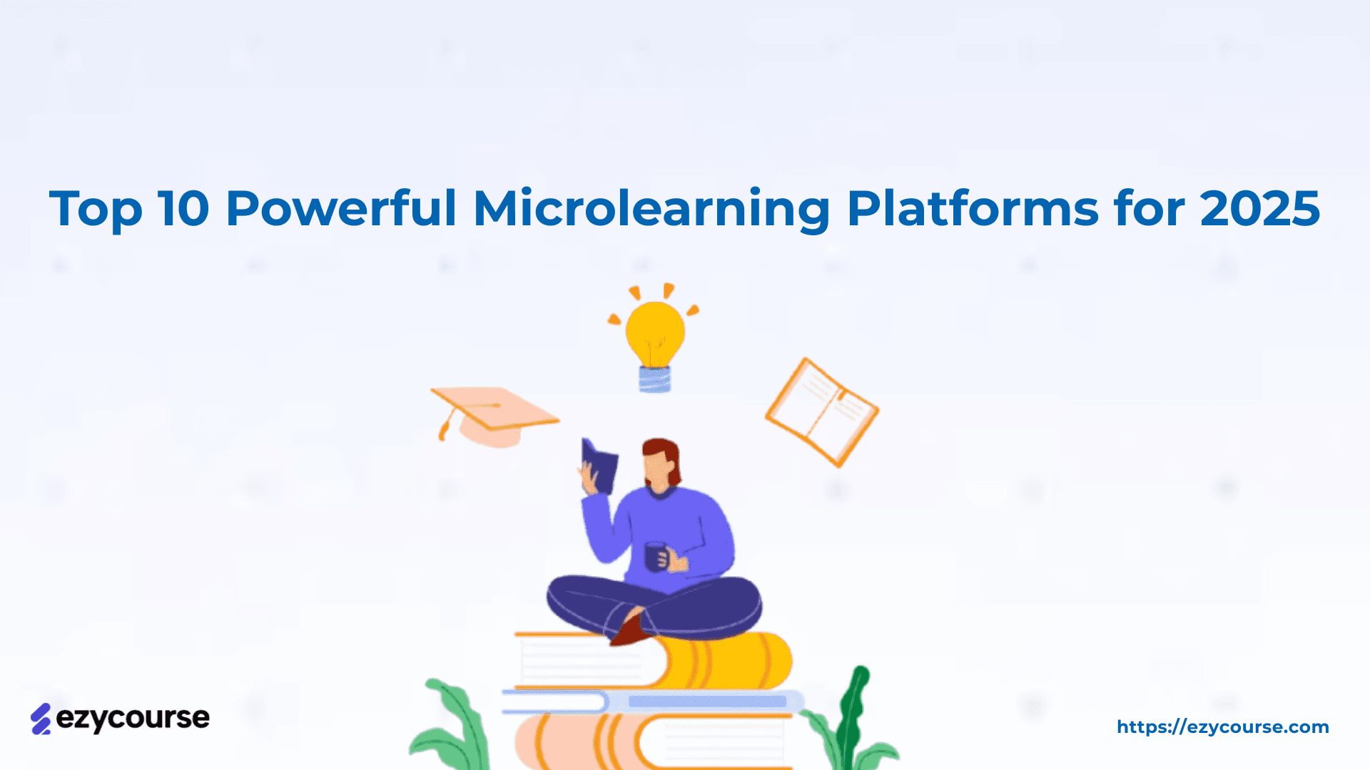 Top 10 Powerful Microlearning Platforms for 2025