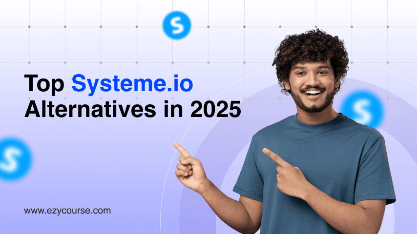 10 Best Wallet-Friendly Systeme.io Alternatives in 2025