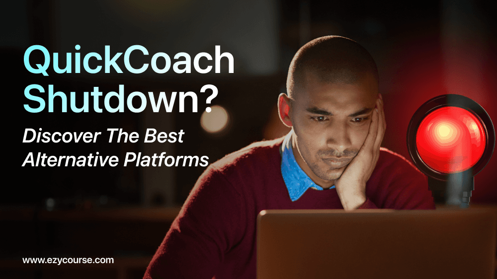 QuickCoach Shutdown?: Best Alternatives to Run Your Coaching Business