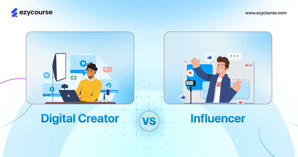 Digital Creator vs Influencer: What's the Difference?
