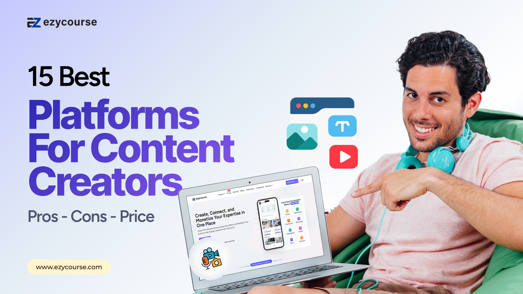 15 Best Platforms for Content Creators (Pros, Cons, and Price)