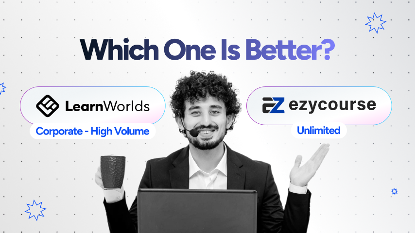 Learnworlds Corporate vs EzyCourse Unlimited: Which One Is Better?