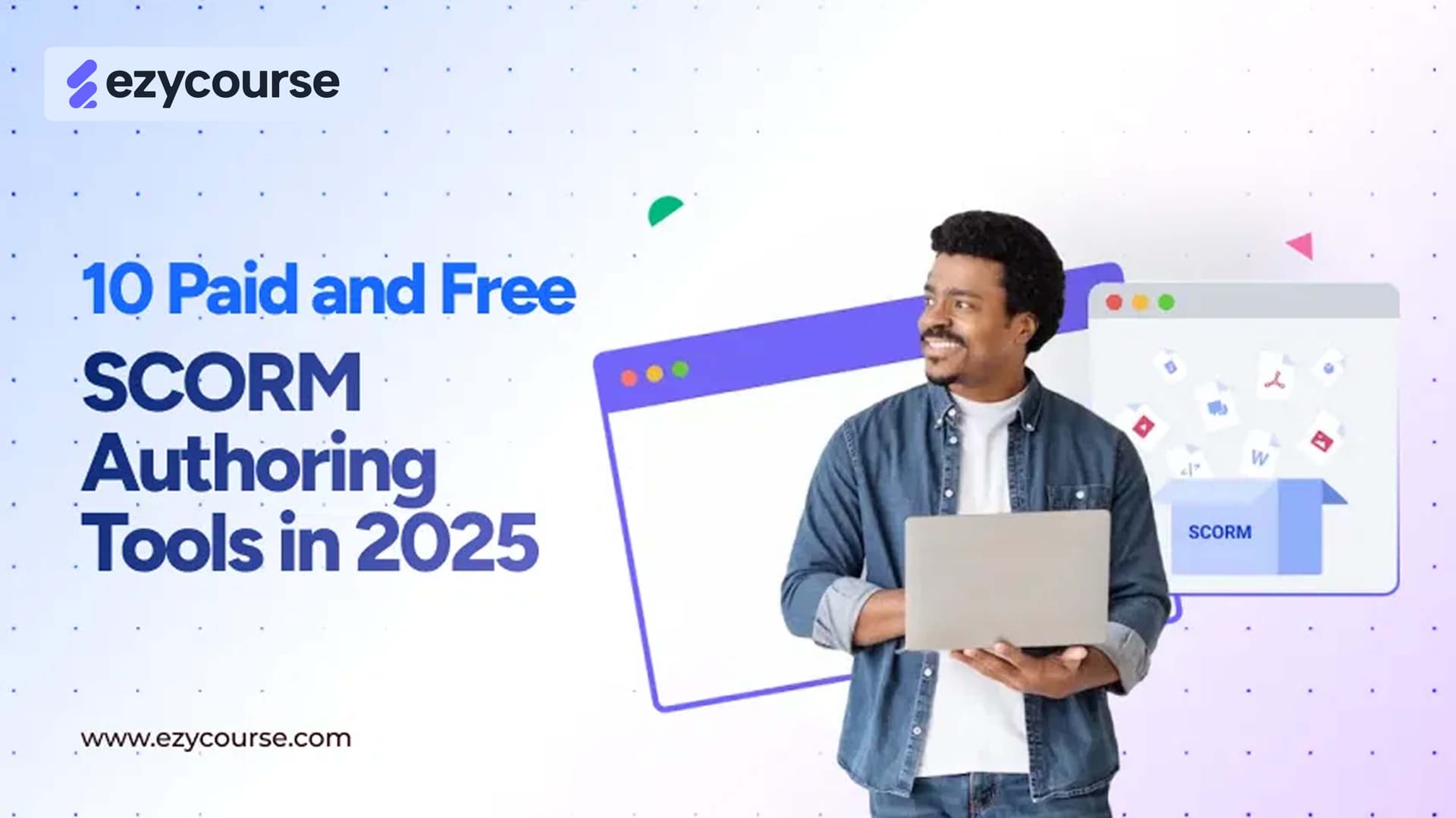 10 Best Paid and Free SCORM Authoring Tools In 2025