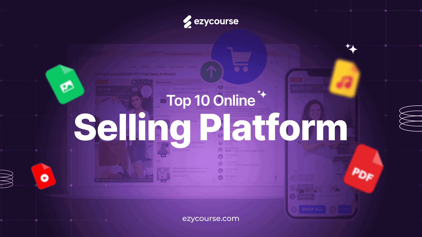 10 Best Online Selling Platform in 2025: Top Picks for Beginners & Experts
