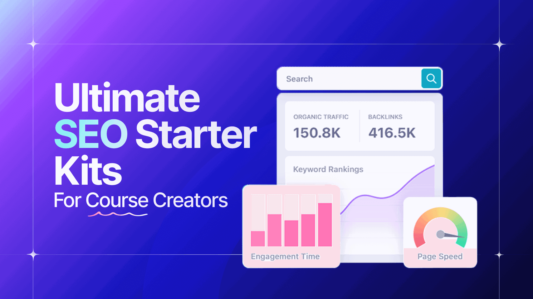 The Ultimate SEO Starter Kit for Course Creators