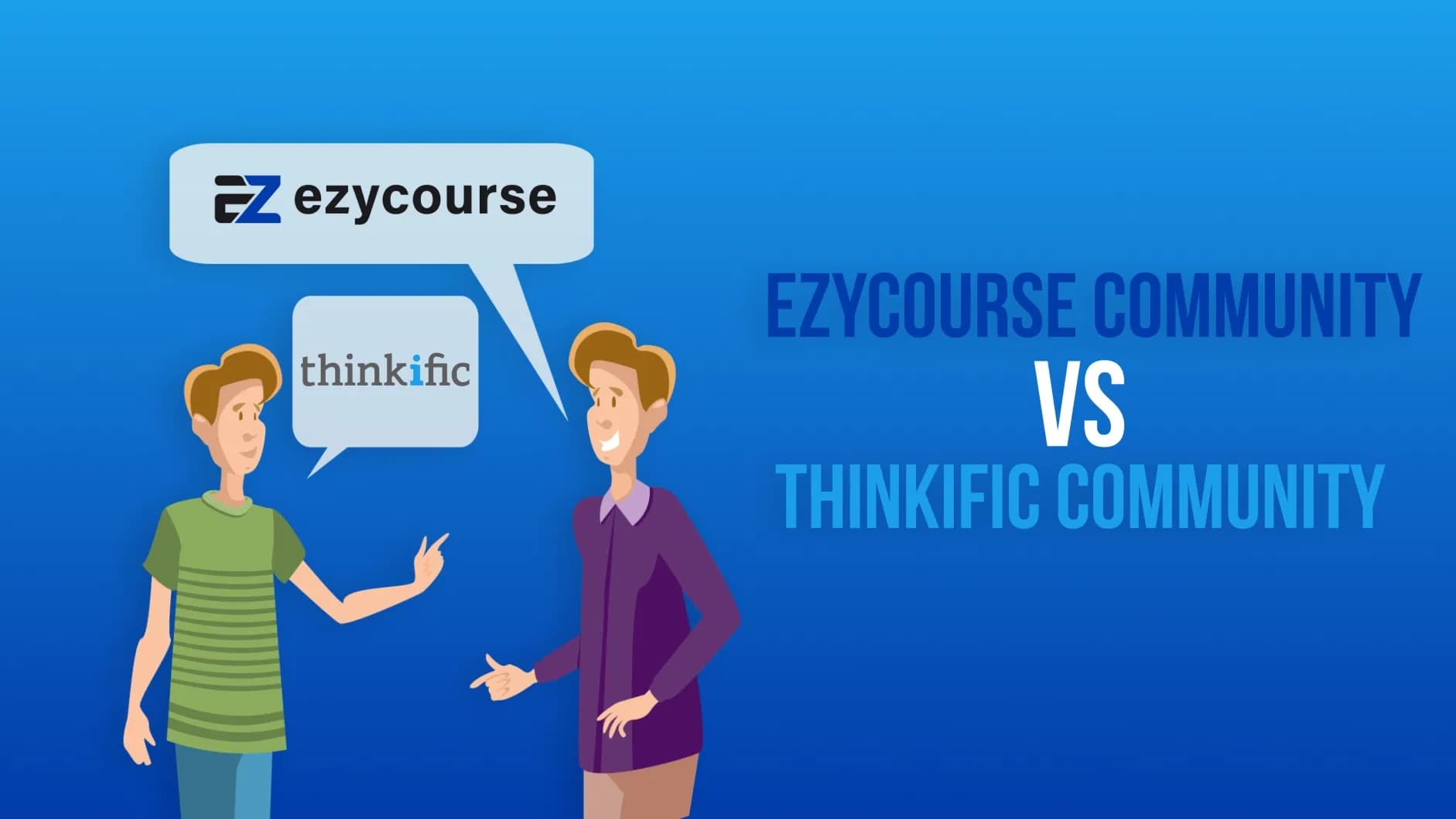 Thinkific community vs. EzyCourse community