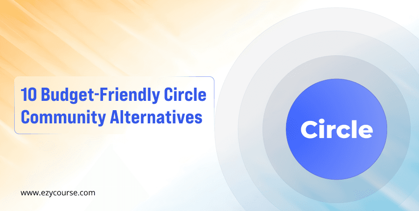 10 Best Budget-Friendly Circle Community Alternatives for 2024