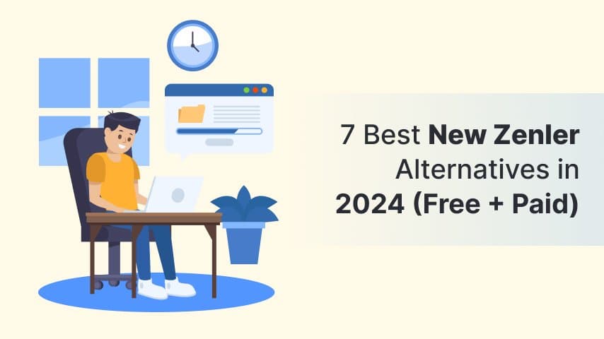 7 Best New Zenler Alternatives in 2024 (Free + Paid)
