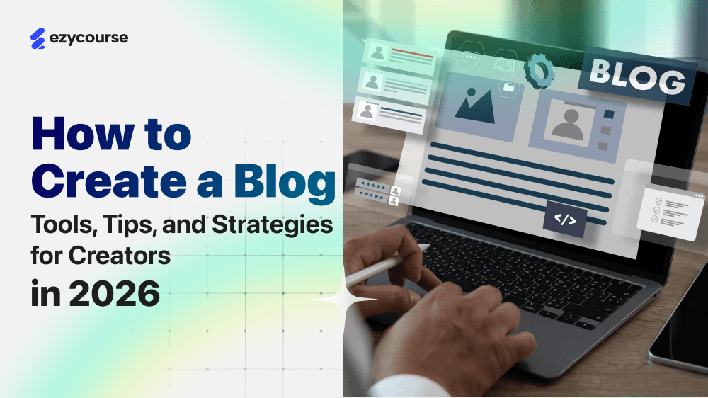 How to Create a Blog | Tools, Tips, and Strategies for Creators in 2026!