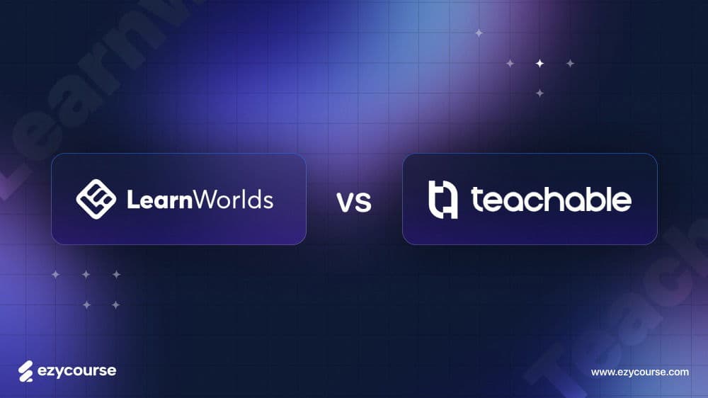 LearnWorlds vs Teachable for Creators | Brutally Honest Review